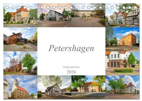 Petershagen Impressionen (Tischkalender 2026 DIN A5 quer), CALVENDO Monatskalender: Ein fotografischer Rundgang durch die schöne Stadt Petershagen (CALVENDO Orte)