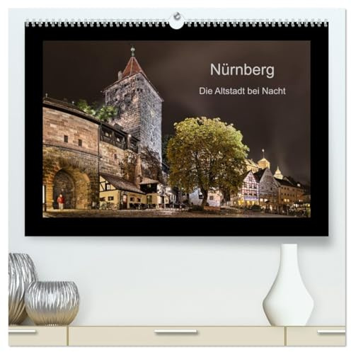 Nürnberg - Die Altstadt bei Nacht (hochwertiger Premium Wandkalender 2026 DIN A2 quer), Kunstdruck in Hochglanz: Wahrzeichen der Stadt Nürnberg bei Nacht (CALVENDO Orte)