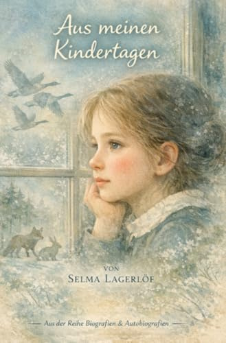 Aus meinen Kindertagen (Biografien & Autobiografien)