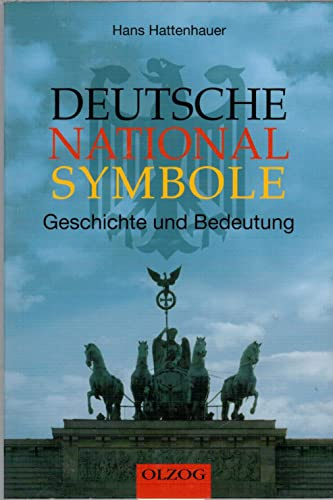 Deutsche Nationalsymbole: Geschichte und Bedeutung