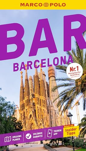 MARCO POLO Reiseführer Barcelona: Reisen mit Insider-Tipps. Inkl. kostenloser Touren-App