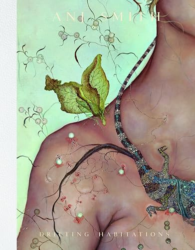 Anj Smith: Drifting Habitations