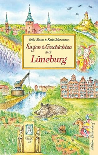 Sagen und Geschichten aus Lüneburg