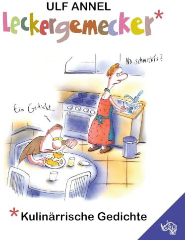 Leckergemecker: Kulinärrische Gedichte