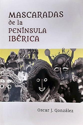 Mascaradas De La Peninsula Iberica