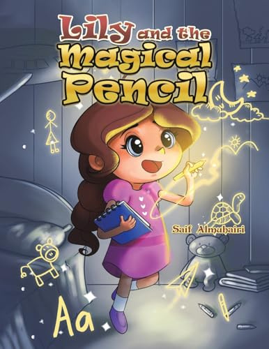 Lily and the Magical Pencil
