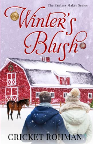 Winter's Blush (The Fantasy Maker Series, Band 2)