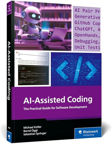 AI-Assisted Coding: The Practical Guide for Software Development
