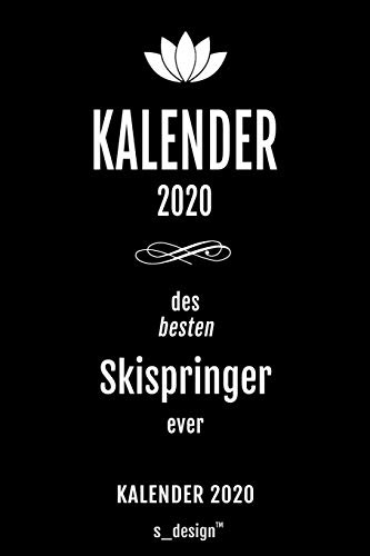 Kalender 2020 für Skispringer: Wochenplaner / Tagebuch / Journal für das ganze Jahr: Platz für Notizen, Planung / Planungen / Planer , Erinnerungen und Sprüche