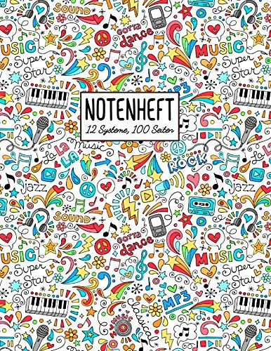 Notenheft, 12 Systeme, 100 Seiten: cooles, buntes und freches Musik Design