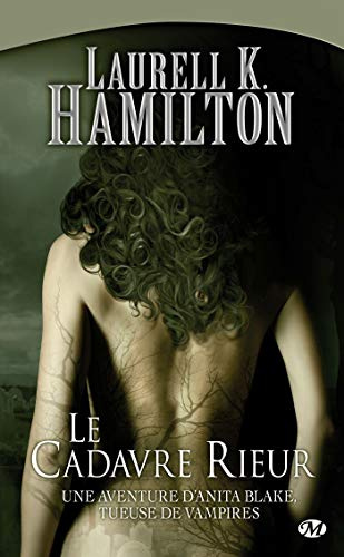 Anita Blake, T2 : Le Cadavre rieur