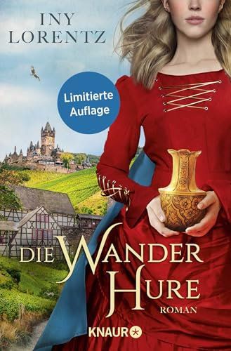 Die Wanderhure: Roman | Die historische Erfolgsserie der Bestseller-Autorin Iny Lorentz (Die Wanderhuren-Reihe, Band 1)