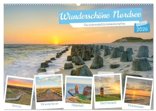 Wunderschöne Nordsee - Faszinierende Küstenlandschaften (Wandkalender 2026 DIN A2 quer), CALVENDO Monatskalender: Entdecken Sie die Nordsee (CALVENDO Natur)