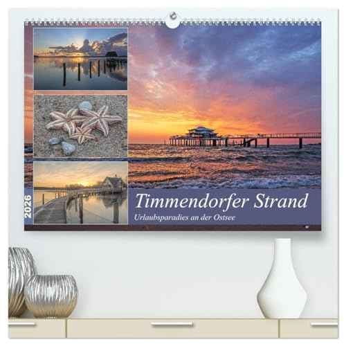 Timmendorfer Strand - Urlaubsparadies an der Ostsee (hochwertiger Premium Wandkalender 2026 DIN A2 quer), Kunstdruck in Hochglanz: 12 zauberhafte ... begleiten Sie durchs Jahr (CALVENDO Orte)