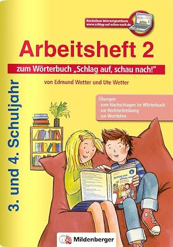 Schlag auf, schau nach! – Arbeitsheft 2, Klasse 3/4: zum Wörterbuch Schlag auf, schau nach! - alle Bundesländer außer Bayern