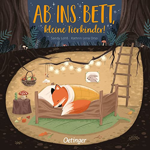 Ab ins Bett, kleine Tierkinder!: Gereimte Gutenacht-Geschichte, die nicht nur kleine Waldtiere einschlummern lässt
