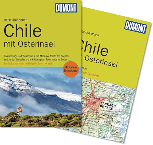 DuMont Reise-Handbuch Reiseführer Chile mit Osterinsel: mit Extra-Reisekarte