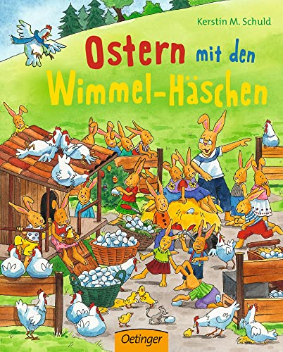 Ostern mit den Wimmel-Häschen: Papp-Wimmelbuch, das die Vorfreude auf Ostern weckt für Kinder ab 2 Jahren