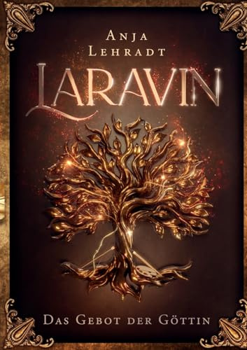 Laravin - Das Gebot der Göttin (Otheiá-Zyklus)