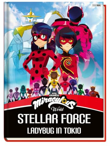 Miraculous: Stellar Force - Ladybug in Tokio: Geschichtenbuch