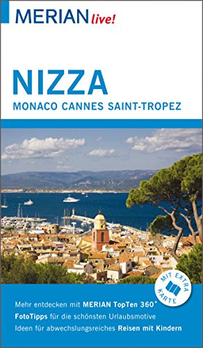 MERIAN live! Reiseführer Nizza Monaco Cannes Saint-Tropez: Mit Extra-Karte zum Herausnehmen