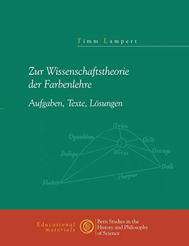 Zur Wissenschaftstheorie der Farbenlehre