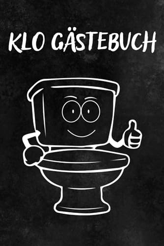 Klo Gästebuch: Gäste, Gedanken und Geplätscher.: Ein lustiges Gästebuch für Spaß auf dem stillen Örtchen. hinterlasse deinen Beitrag zur Klo-Kultur.