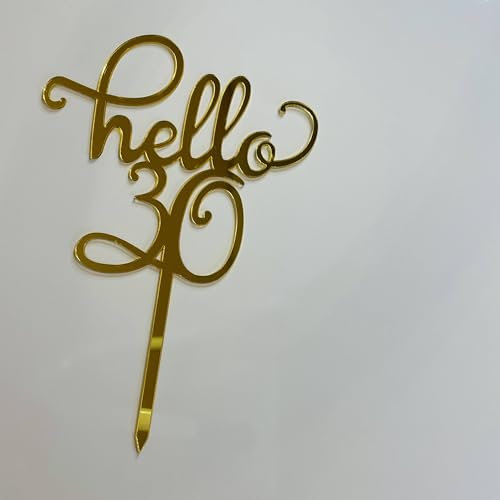 Craft Cart Mirror Gold Acrylic Cake Topper Age Hello 30 Thirtieth Birthday Anniversary Party Decoration Idea