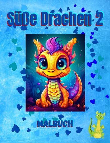 Süße Drachen 2: Malbuch