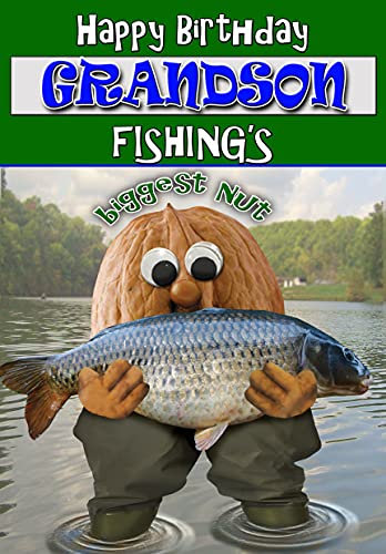Grandson Fishing Birthday Card – Fishing Nut - Full Colour Inside = Posted Same Day!
