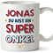 Mugffins Tassen Personalisieren mit Spruch für ONKEL - Auf Deutsch - Du Bist Super - 11 oz / 330 ml - Individuell Anpassbar Geschenk