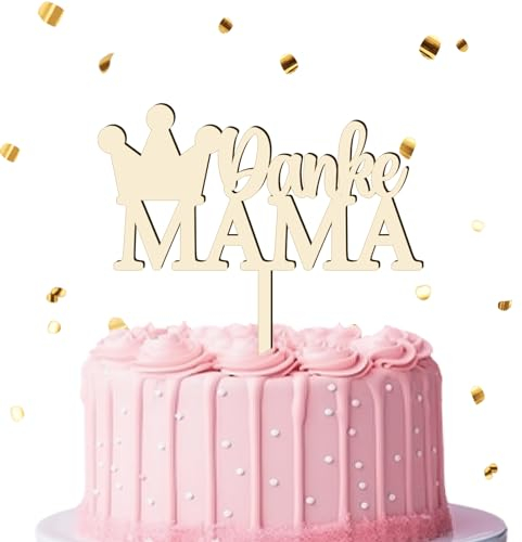 Cake Topper Danke Mama aus Holz, Muttertag Kuchen Topper, Cake Topper Mama Individuelles Geschenk, für Mama Geschenkideen