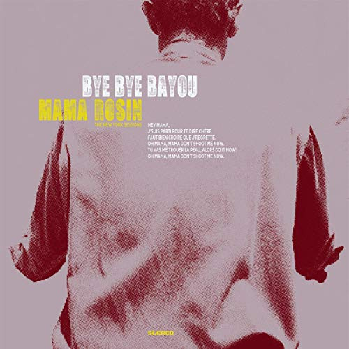 Bye Bye Bayou (+Download)