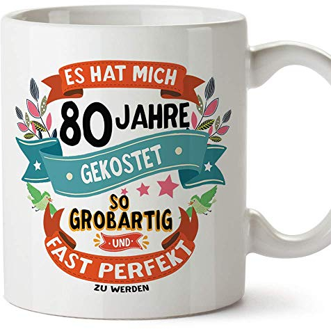 MUGFFINS Geburtstagstasse 80 Jahre Alt - Becher/Mug als Geschenk zum Geburtstag/Jubiläum - Keramik 350 mL