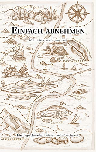 Einfach abnehmen: Mit Lebensfreude zum Ziel