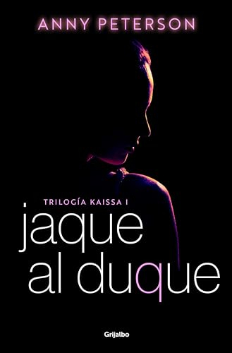 Jaque al duque (Trilogía Kaissa 1) (Spanish Edition)