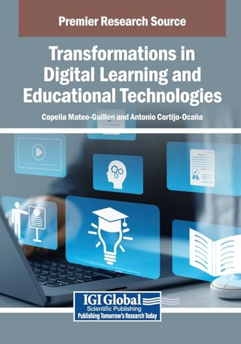 Transformations in Digital Learning and Educational Technologies