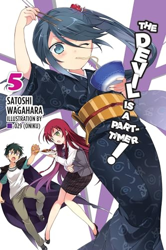 The Devil Is a Part-Timer, Vol. 5 - light novel