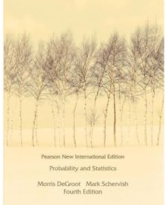 Probability and Statistics: Pearson New International Edition