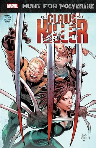Hunt For Wolverine: Claws Of A Killer: The Claws of a Killer