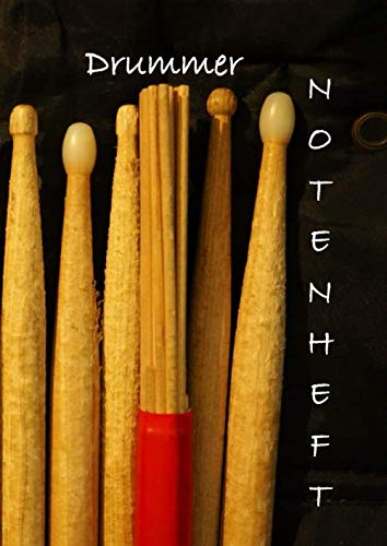 Drummer Notenheft: Notenlinien Notenbuch A4 zum Reinschreiben Schlagzeug Unterricht Schüler Studenten Musiker Geschenk