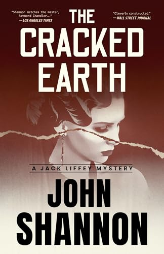 The Cracked Earth (Jack Liffey Series, 2)