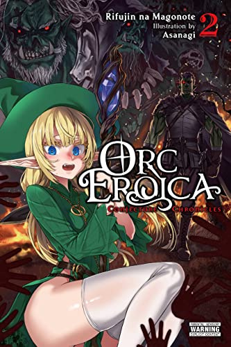 Orc Eroica, Vol. 2 (light novel): Conjecture Chronicles Volume 2 (ORC EROICA LIGHT NOVEL SC)