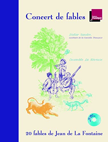 CONCERT DE FABLES (TRÉSORS EN MUSIQUE)