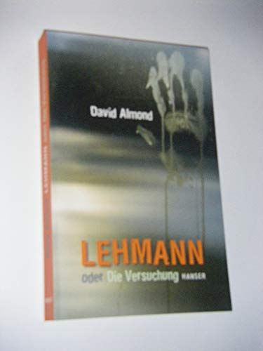 Lehmann oder Die Versuchung