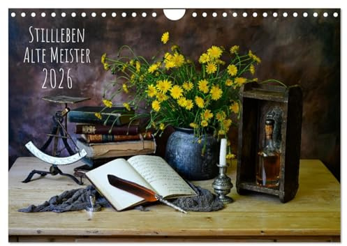 Stillleben Alte Meister (Wandkalender 2026 DIN A4 quer), CALVENDO Monatskalender: Fotografie arrangierter Szenen (CALVENDO Kunst)