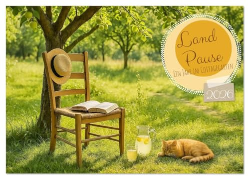 Land Pause - Ein Jahr im Cottagegarten (Wandkalender 2026 DIN A4 quer), CALVENDO Monatskalender: Stille Cottagepoesie im Jahresverlauf. (CALVENDO Natur)