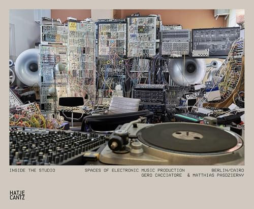 Inside the Studio: Spaces of Electronic Music Production. Berlin/Cairo