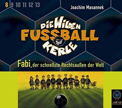 Die Wilden Fussballkerle, Tl.8 : Fabi, der schnellste Rechtsaußen der Welt, 3 Audio-CDs