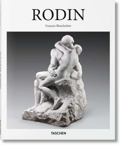 Rodin: 1840-1917 (Basic Art)